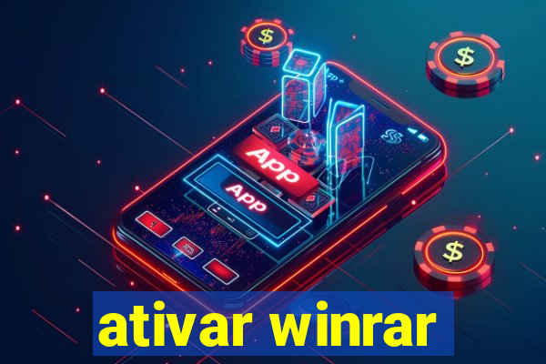 ativar winrar